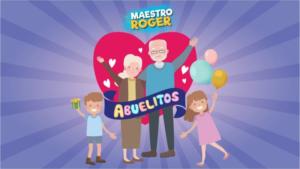 Maestro Roger - Abuelitos