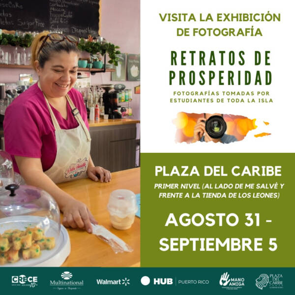 Llega a Plaza del Caribe la excibición de “Retratos de Prosperidad”