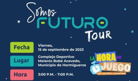 Hoy llega a Hormigueros “Somos Futuro Tour” con juegos  y servicio para toda la familia