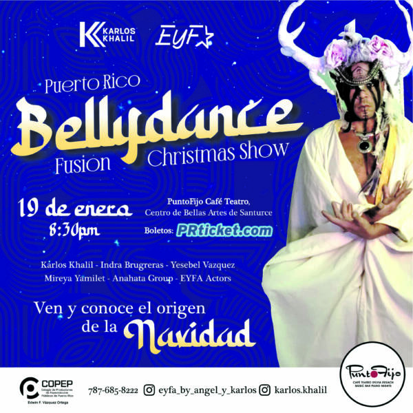 “Puerto Rico Bellydance Fusion Christmas Show” en Santurce