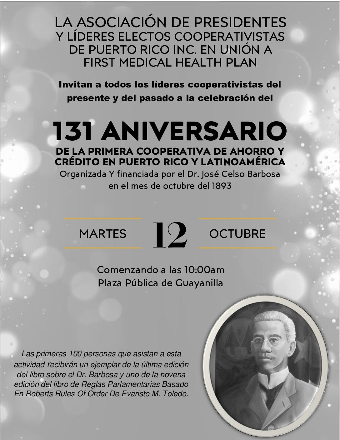 Celebración del 131 Aniversario de la Primera Cooperativa Fundada por el Dr. José Celso Barbosa en Puerto Rico