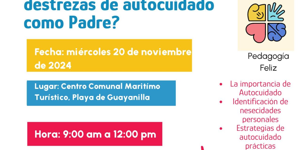 Invitan al Taller “Cómo Desarrollar Destrezas de Autocuidado como Padre” en Guayanilla