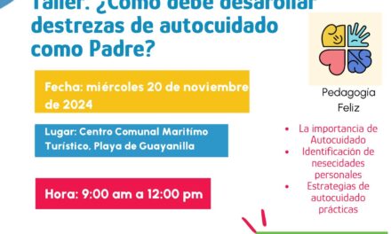 Invitan al Taller “Cómo Desarrollar Destrezas de Autocuidado como Padre” en Guayanilla