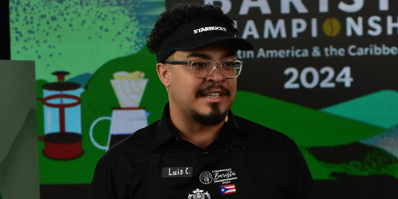 Luis A. Cervoni, de Yauco, se corona campeón regional en el Starbucks LAC Barista Championship 2024