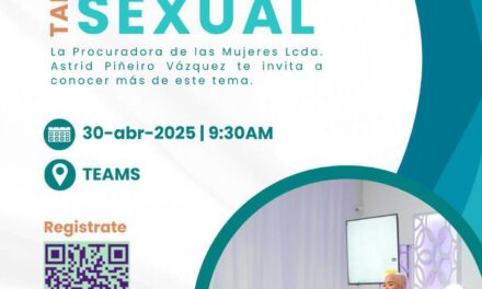 PROCURADORA DE LAS MUJERES HACE UN LLAMADO URGENTE  A LA ACCIÓN