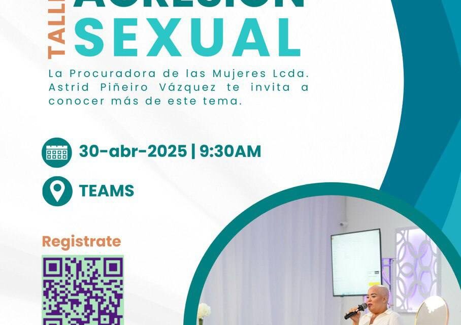 PROCURADORA DE LAS MUJERES HACE UN LLAMADO URGENTE A LA ACCIÓN