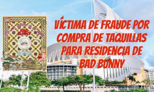Investigan fraude por compra de taquillas para concierto de Bad Bunny a través de red social