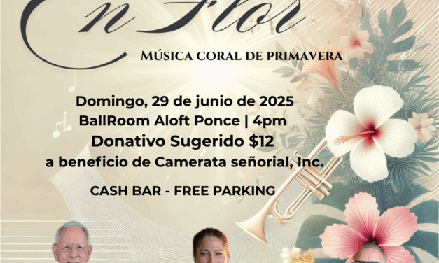 “Armonía en Flor”: Camerata Señorial celebra la primavera con un emotivo concierto coral en Ponce