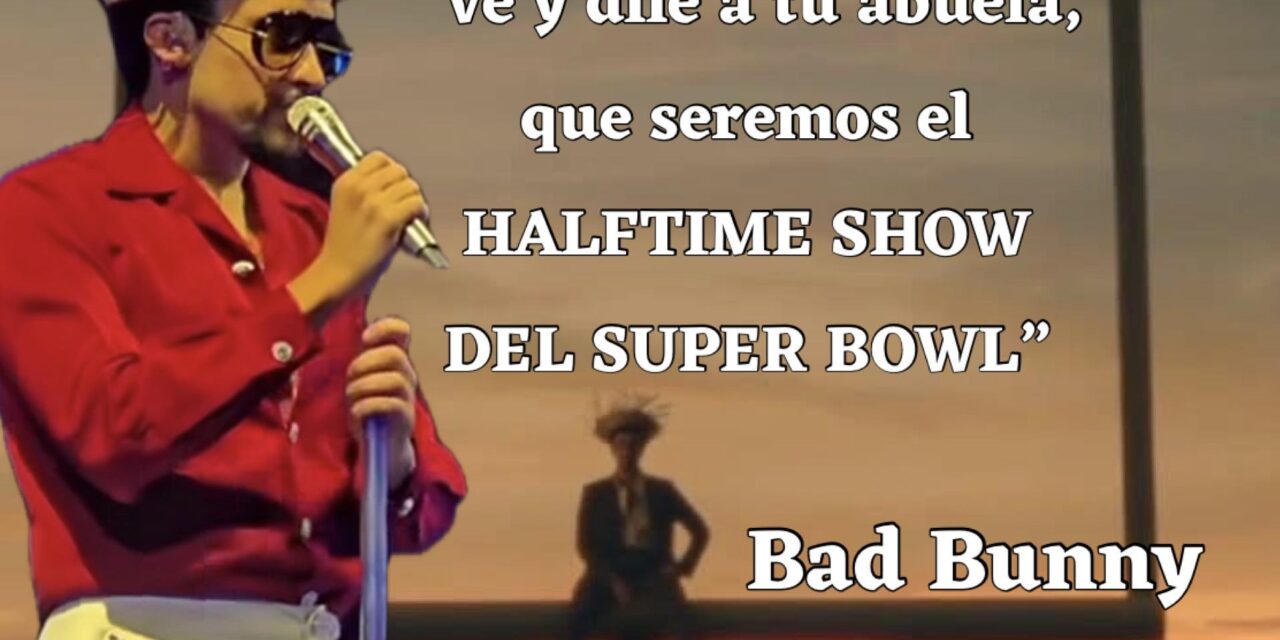 Bad Bunny llevará su música al medio tiempo del Super Bowl 2026