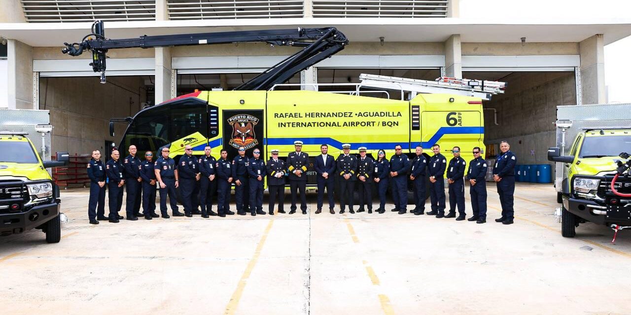 Aguadilla y Ponce estrenan modernos vehículos de rescate aéreo para reforzar la seguridad en aeropuertos