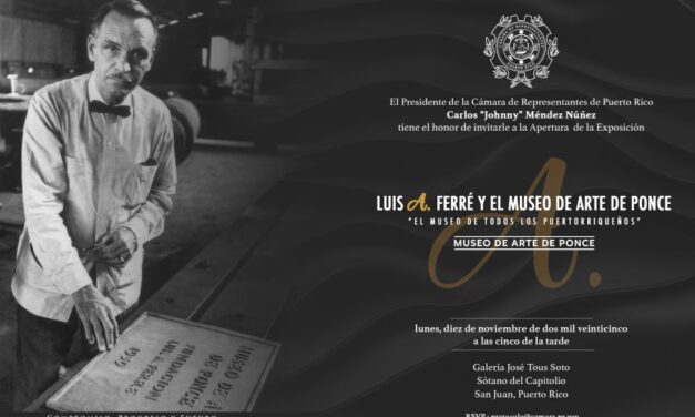 Presentan histórica exhibición fotográfica sobre legado de Luis A. Ferré y la fundación del Museo de Arte de Ponce