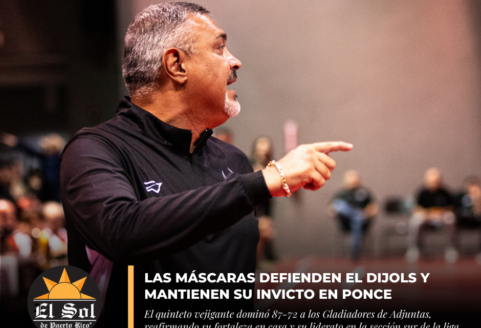 Las Máscaras defienden el Dijols y mantienen su invicto en Ponce