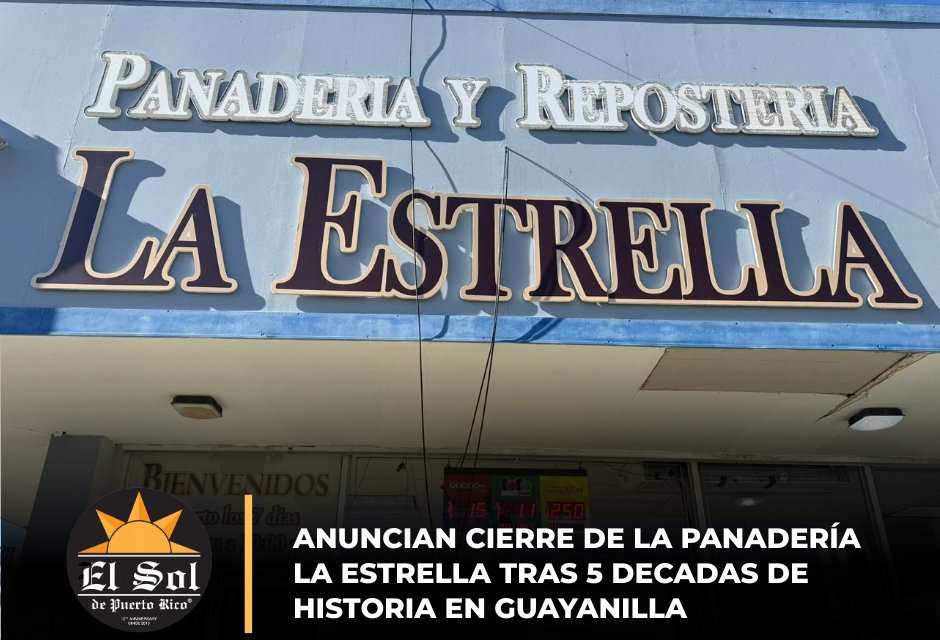 Anuncian cierre de la Panadería La Estrella tras décadas de historia en Guayanilla