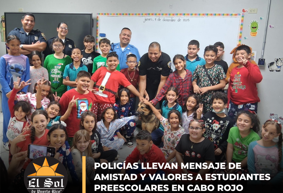 Policías llevan mensaje de amistad y valores a estudiantes preescolares en Cabo Rojo