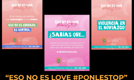 “ESO NO ES LOVE #PONLESTOP” la nueva campañas de la OPM