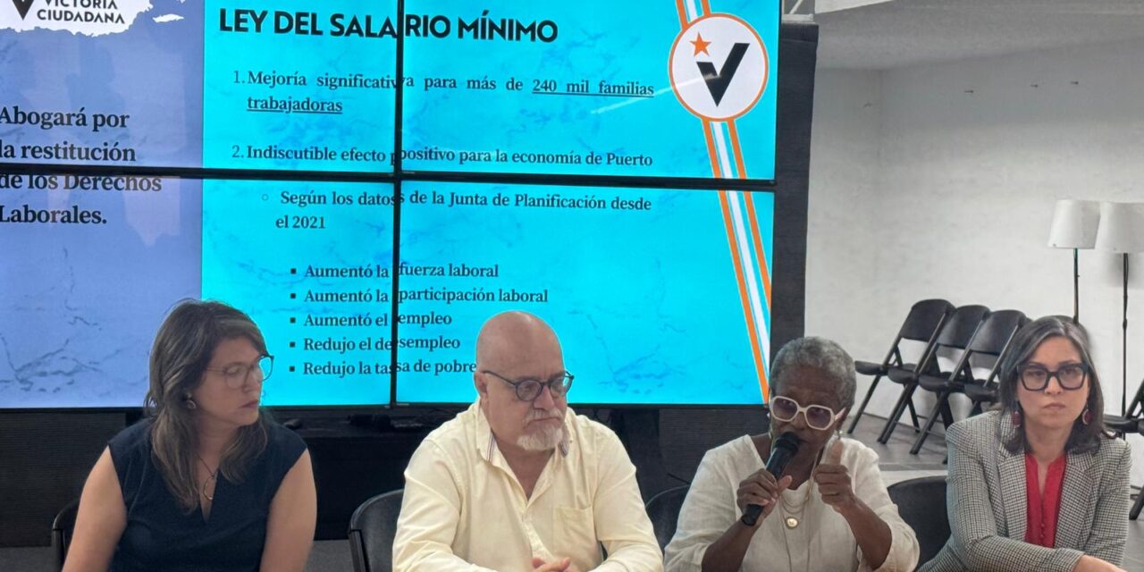 Victoria Ciudadana rechaza proyecto que deroga la Ley del Salario Mínimo