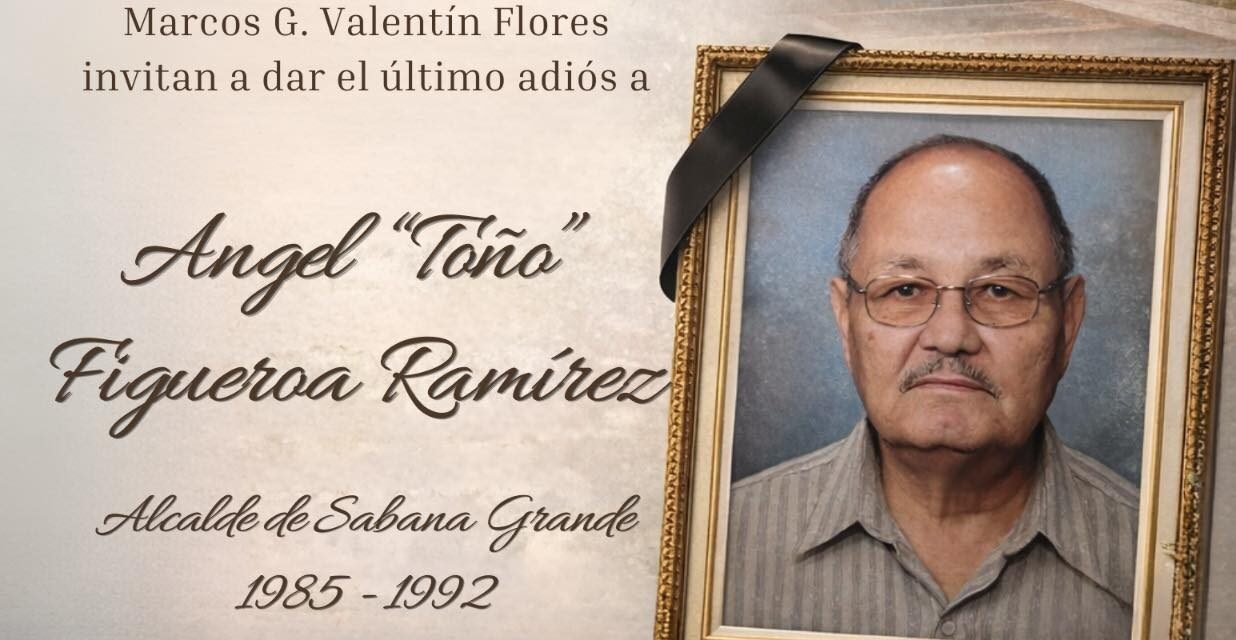 Sabana Grande rinde homenaje póstumo a exalcalde ‘Toño’ Figueroa y honra su legado