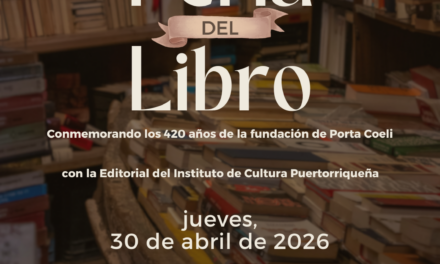Instituto de Cultura Puertorriqueña invita a Feria de Libros en el Museo de Arte Religioso Porta Coeli