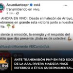 Ante transmisión PNP en red social de la AAA, Rivera Madera hace referido a Ética Gubernamental
