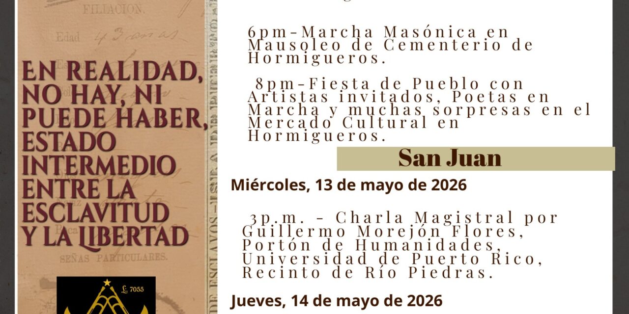 Amplia agenda cultural para conmemorar en Hormigueros y San Juan el legado del prócer Segundo Ruiz Belvis