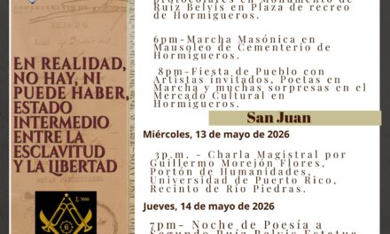 Amplia agenda cultural para conmemorar en Hormigueros y San Juan el legado del prócer Segundo Ruiz Belvis