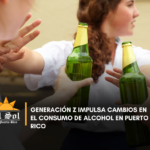 Generación Z impulsa cambios en el consumo de alcohol en Puerto Rico