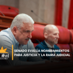 Senado evalúa nombramientos para Justicia y la Rama Judicial