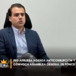 PPD aprueba agenda anticorrupción y convoca asamblea general en Ponce