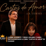 Ivonne Goderich y Pedro Orlando Torres protagonizarán la obra “Cartas de Amor” en Caguas
