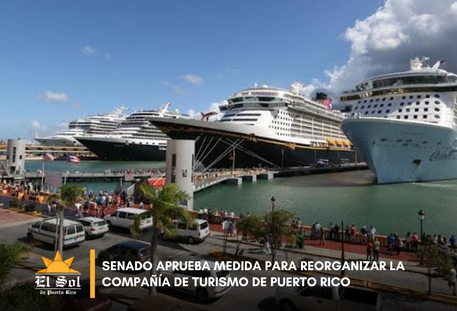 Senado aprueba medida para reorganizar la Compañía de Turismo de Puerto Rico