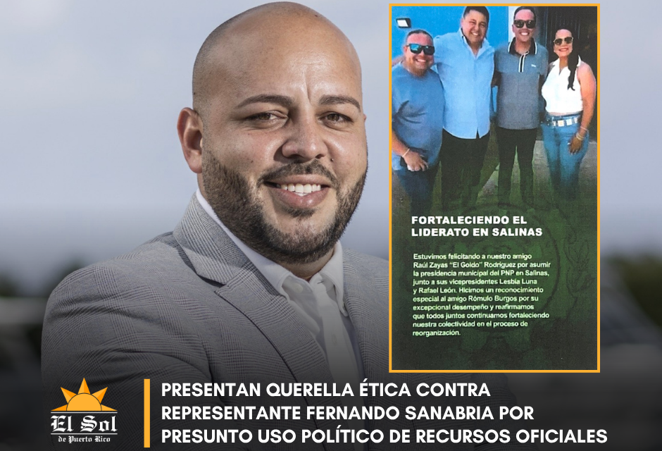 Presentan querella ética contra representante Fernando Sanabria por presunto uso político de recursos oficiales