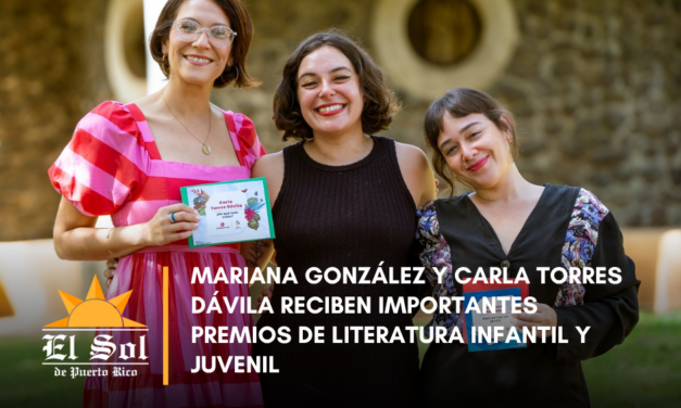 Mariana González y Carla Torres Dávila reciben importantes premios de literatura infantil y juvenil
