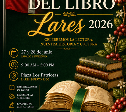 Lares celebrará Gran Feria del Libro 2026 en el Parque Los Patriotas