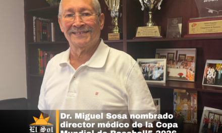 Dr. Miguel Sosa nombrado director médico de la Copa Mundial de Baseball5 2026