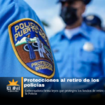 Gobernadora firma leyes que protegen los fondos de retiro de la Policía