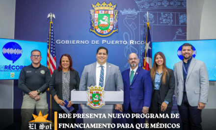 BDE presenta nuevo programa de financiamiento para que médicos permanezcan sirviendo en Puerto Rico