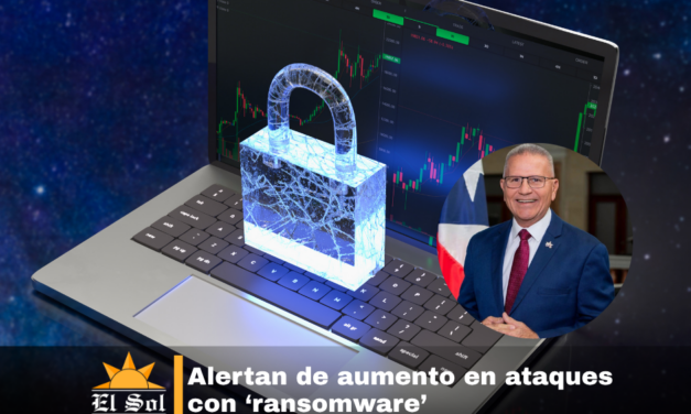 Alertan de aumento en ataques con ‘ransomware’