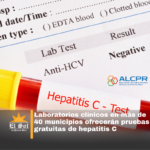 Laboratorios clínicos en más de 40 municipios ofrecerán pruebas gratuitas de hepatitis C