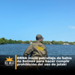 DRNA inicia patrullaje de bahía de Salinas para hacer cumplir prohibición del uso de jetski