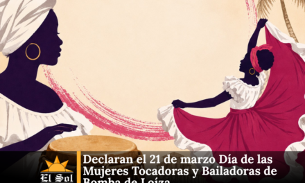 Declaran el 21 de marzo Día de las Mujeres Tocadoras y Bailadoras de Bomba de Loíza