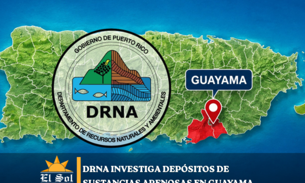 DRNA investiga depósitos de sustancias arenosas en Guayama