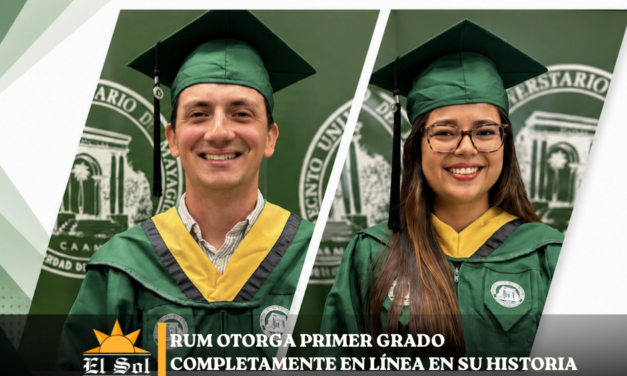 RUM otorga primer grado completamente en línea en su historia académica