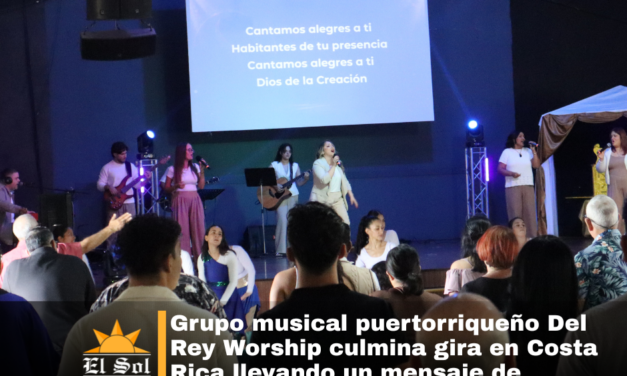 Grupo musical puertorriqueño Del Rey Worship culmina gira en Costa Rica llevando un mensaje de adoración y esperanza