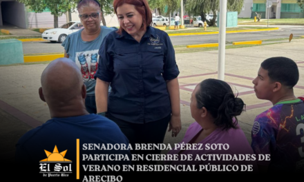 Senadora Brenda Pérez Soto participa en cierre de actividades de verano en residencial público de Arecibo
