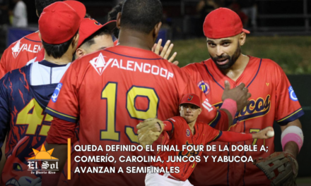 Queda definido el Final Four de la Doble A; Comerío, Carolina, Juncos y Yabucoa avanzan a semifinales