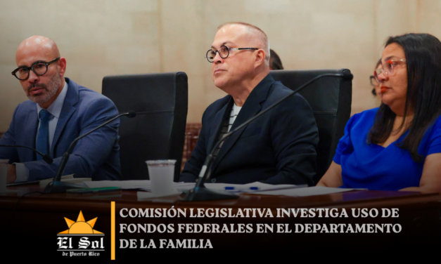 Comisión legislativa investiga fondos federales del Departamento de la Familia