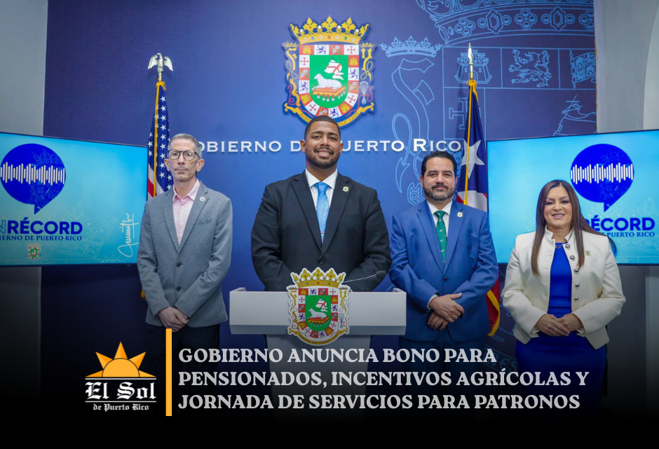 Gobierno anuncia bono para pensionados, incentivos agrícolas y jornada de servicios para patronos
