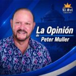 Opinión Peter Muller: Una nueva oportunidad para cumplirle al pueblo