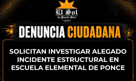DENUNCIA CIUDADANA | Solicitan investigar alegado incidente estructural en escuela elemental de Ponce