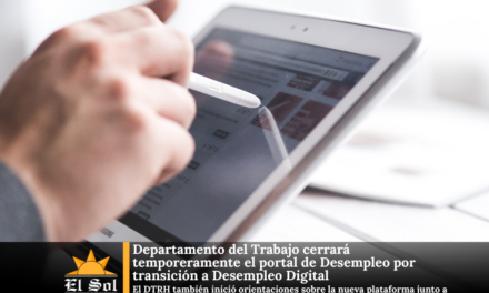 Departamento del Trabajo cerrará temporeramente el portal de Desempleo por transición a Desempleo Digital